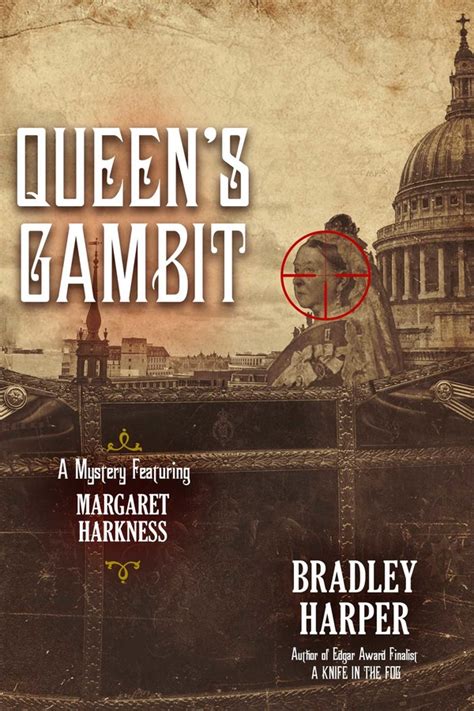 Queen's Gambit | Book by Bradley Harper | Official Publisher Page ...