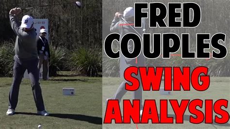 FRED COUPLES COMPLETE SWING ANALYSIS | How to Increase Your Swing Speed ...