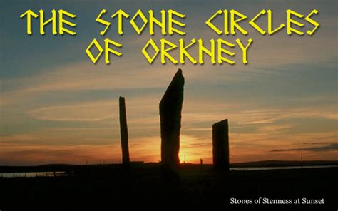 Stone Circles of Orkney