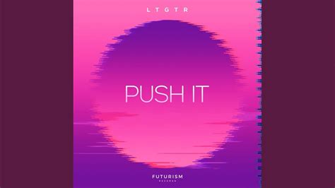 Push It (Original Mix) - YouTube