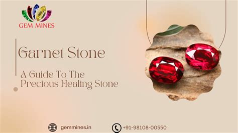 Garnet Stone - A Guide To The Precious Healing Stone