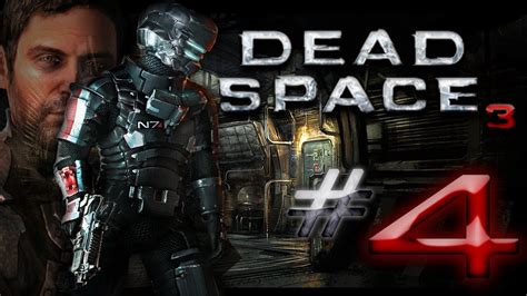 Dead Space 3 Gameplay (Playthrough) Parte 4 HD - YouTube