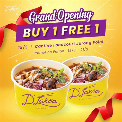 D' Laksa Singapore 1 For 1 Promotion at Cantine Foodcourt Jurong Point