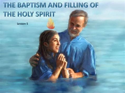 05 baptism of holy spirit