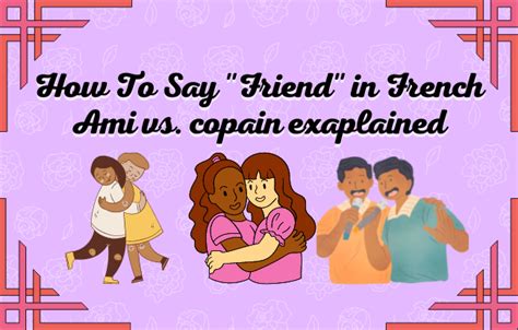 4 Ways To Say Friend In French | FrenchLearner