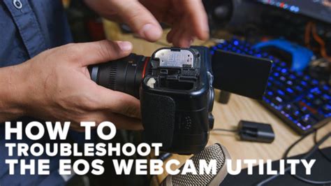 Troubleshooting the EOS Webcam Utility - YouTube