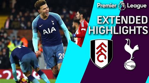 Fulham v. Tottenham | PREMIER LEAGUE EXTENDED HIGHLIGHTS | 1/20/19 | NBC Sports - YouTube