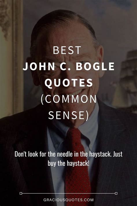 46 Best John C. Bogle Quotes (COMMON SENSE) | Image quotes, Great ...