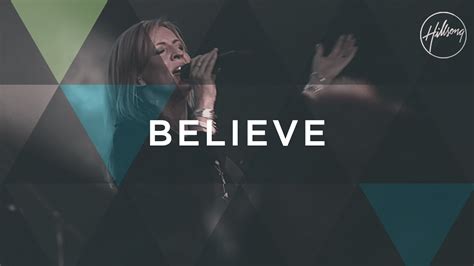 Believe - Hillsong Worship - YouTube