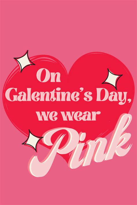 30 Happy Galentines Day Quotes for Your BFF - Darling Quote