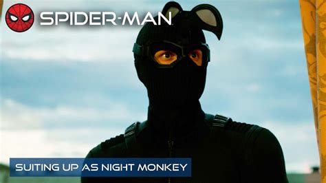 Peter Suits Up As The Night Monkey | Spider-Man: Far From Home | With ...