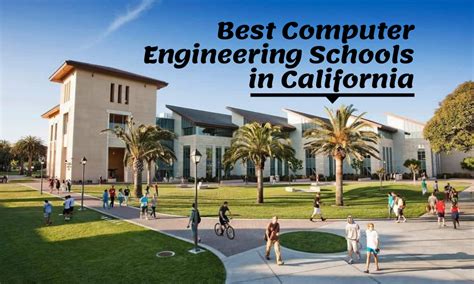 Best Computer Engineering Schools in California