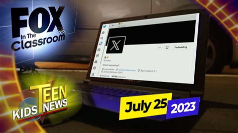 FOX News in the Classroom: July 25, 2023 - Teen Kids News