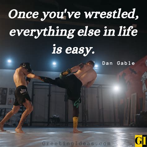 45 Inspiring Wrestling Quotes For Tough Fighting Spirit