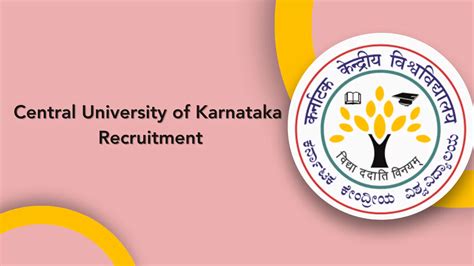 Central University of Karnataka Recruitment 2024: Non-Teaching Posts