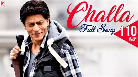 Challa | Full Song | Jab Tak Hai Jaan | Shah Rukh Khan, Katrina Kaif ...