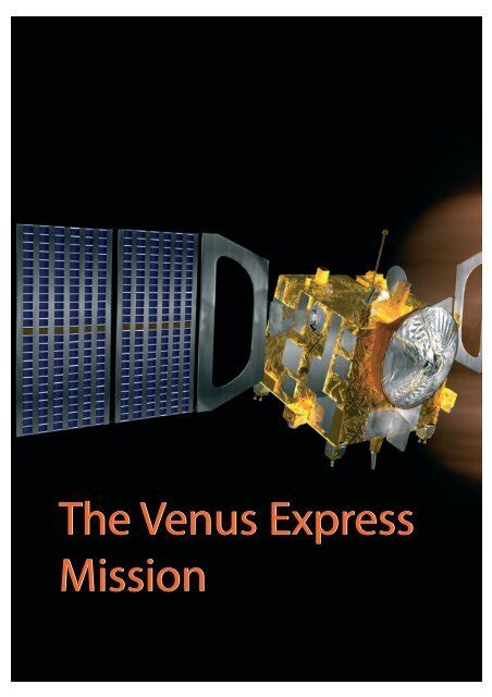 The Venus Express Mission The Venus Express Mission - ESA