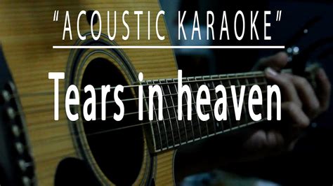 Tears in heaven - Acoustic karaoke (Eric Clapton) - YouTube