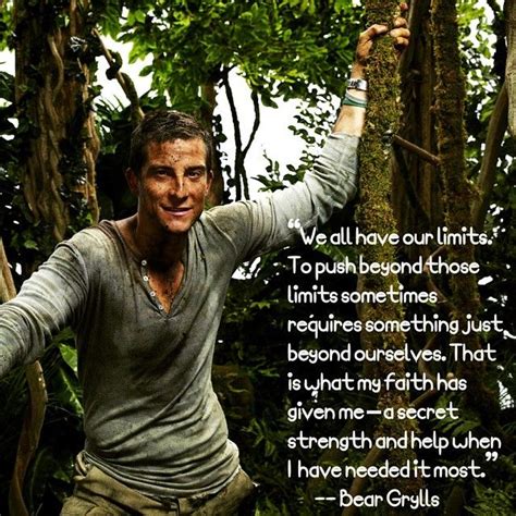 72 best Bear Grylls Quotes images on Pinterest | Bear grylls, Quote and True words