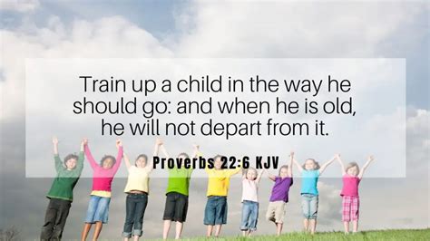 Proverbs 22:6 KJV - Bible Verse of the Day