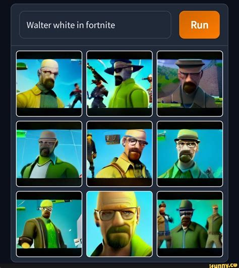 Run Walter white in fortnite - iFunny