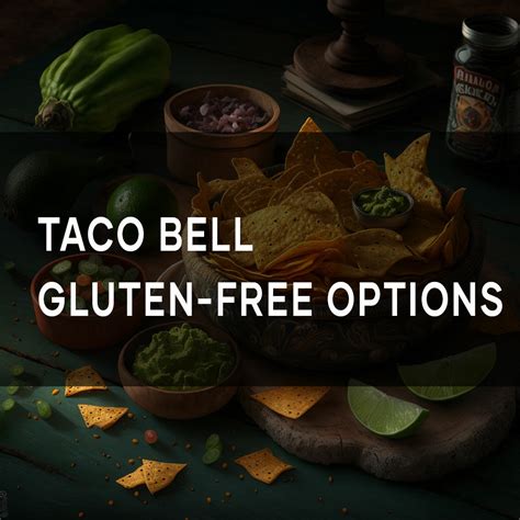 Taco Bell Gluten-Free Options