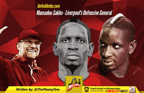 Mamadou Sakho - Liverpool's Defensive General