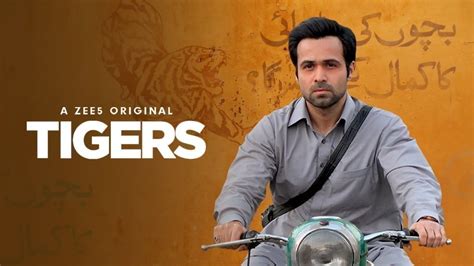 Tigers Movie Online - Watch Tigers Full Movie in HD on ZEE5