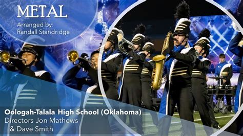 Oologah-Talala High School 2023 Marching Show "Metal" - YouTube