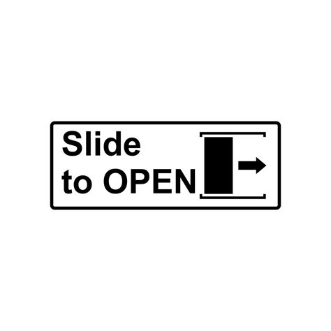 Compliance Signage ( Slide to Open Door Signage) – Suarez Arts