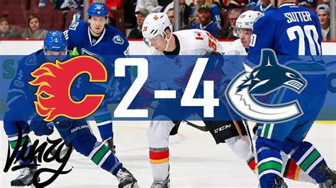 Canucks vs Flames | Highlights | Jan. 6, 2017 [HD] - YouTube