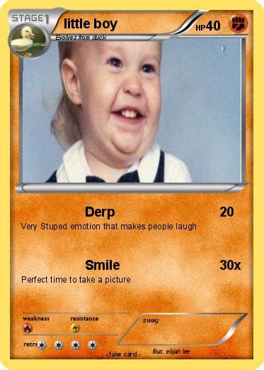 Pokémon little boy 30 30 - Derp - My Pokemon Card