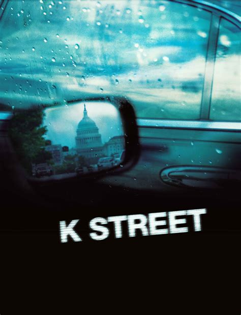 K Street - Where to Watch and Stream - TV Guide