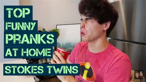 TOP FUNNY PRANKS AT HOME. Stokes Twins. - YouTube