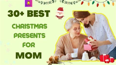 30+ Best Christmas Presents For Mom