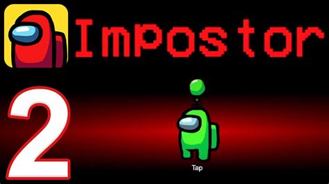 Among Us - Gameplay Walkthrough Part 2 - Impostor (iOS, Android) - YouTube