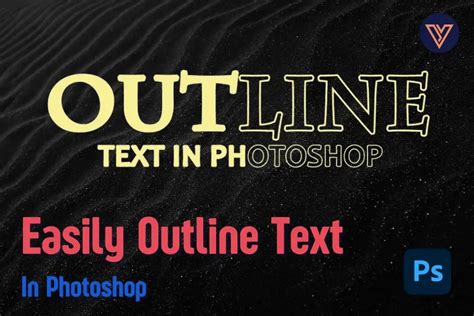 Easily Outline Text in Photoshop - Adobe Tutorial