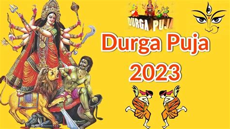 Durga Puja 2023 Date and Time