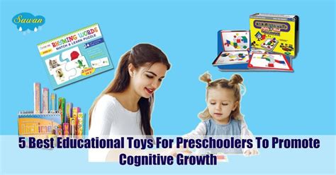 5 Best Educational Toys For Preschoolers - Sawan Books