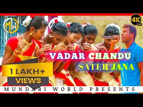 Vadar Chadu Satar Jana//New Mundari Karam Song//New Mundari Orchestra Karam Video 2022 - YouTube