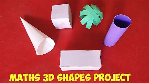Maths Shapes Project 3D | Different Shapes School Project | Shapes project 2D | 3D Shapes Model ...