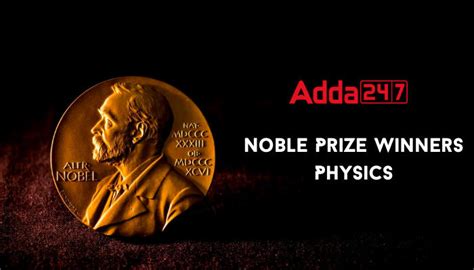 Nobel Prize in Physics: Complete List of Winners from 1901 to 2022