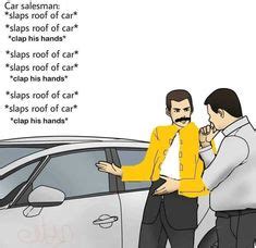 44 Best Car Salesman Memes ideas | car salesman memes, memes, car salesman