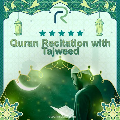 Quran Recitation with Tajweed Course – Rasoul Institute