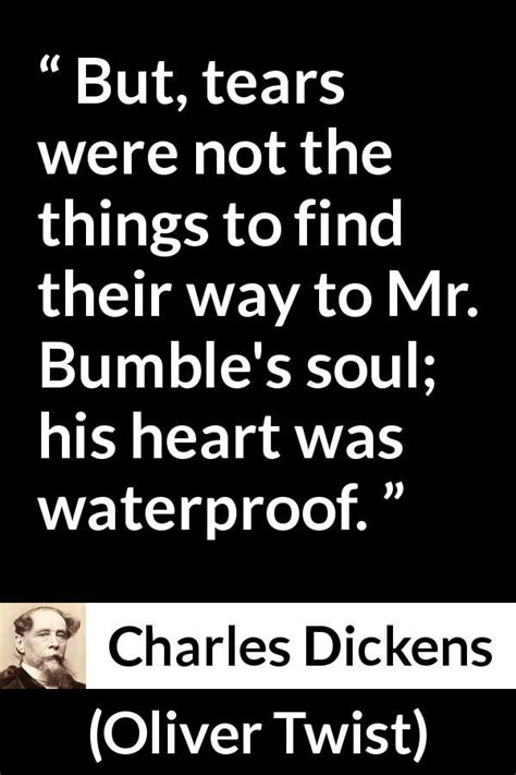 Charles Dickens about tears (“Oliver Twist”, 1838) | Oliver twist quotes, Oliver twist, Famous ...