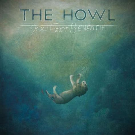 The Howl: albums, songs, playlists | Listen on Deezer