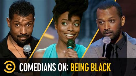 “I Had to Turn My Blackness Up” - Comedians on Being Black - YouTube