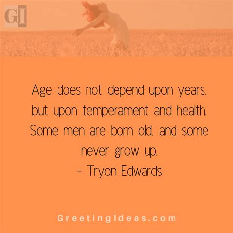 Inspiring Quotes on Age and Wisdom | Aging quotes, Old age quotes, Matter quotes