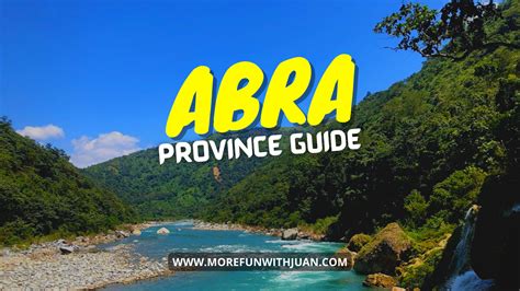 ABRA PROVINCE: Guide to its History, Map, Tourist Spots, Accommodation ...