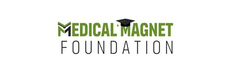 Medical Magnet Foundation